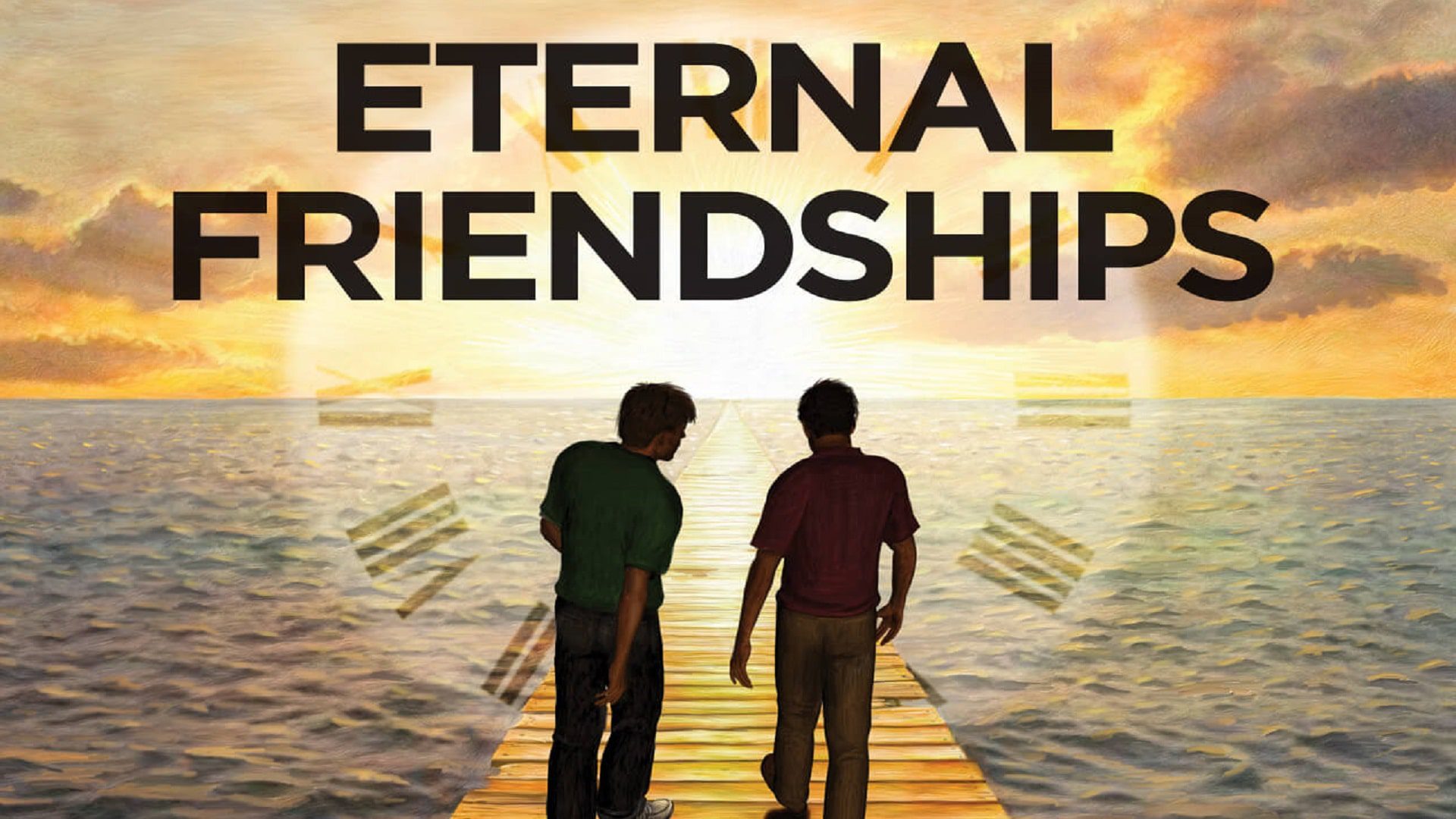 Eternal Friendships