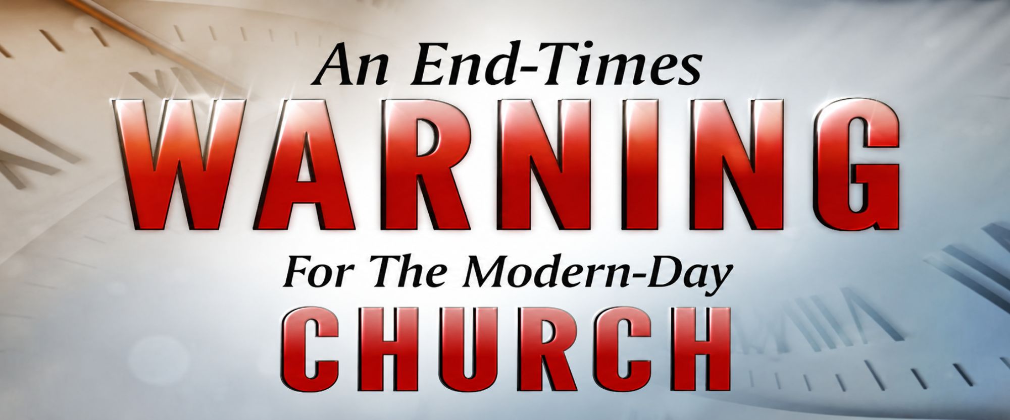 An End-Times Warning for the Modern-Day Church